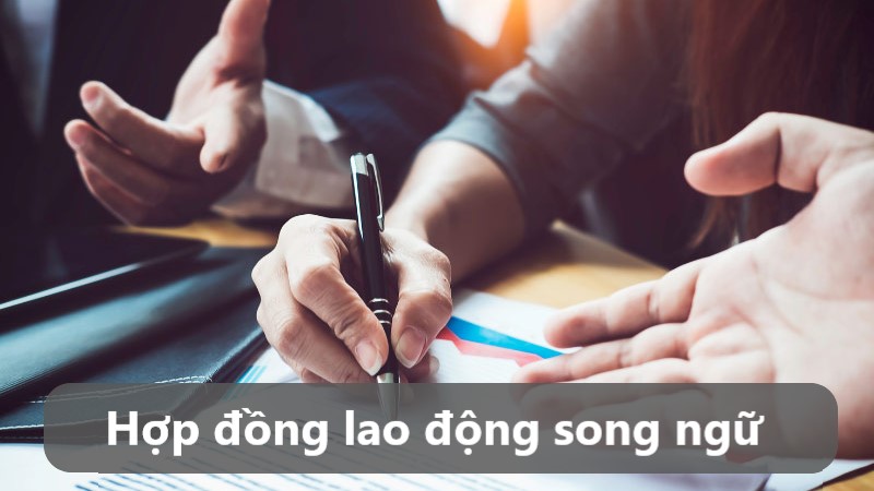 hợp đồng lao động song ngữ