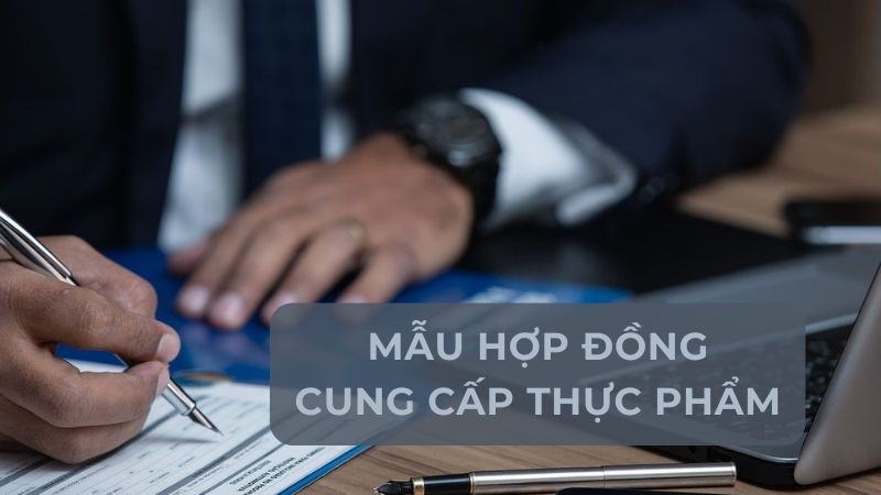 mẫu hợp đồng cung cấp thực phẩm