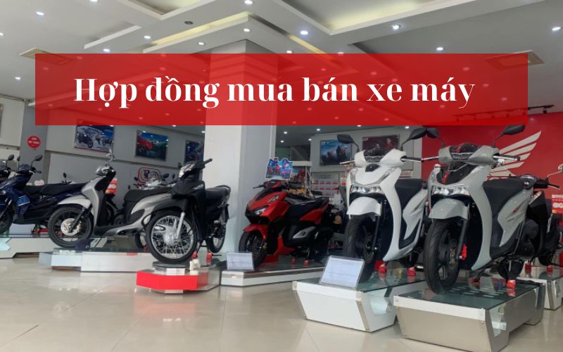 Hợp đồng mua bán xe máy